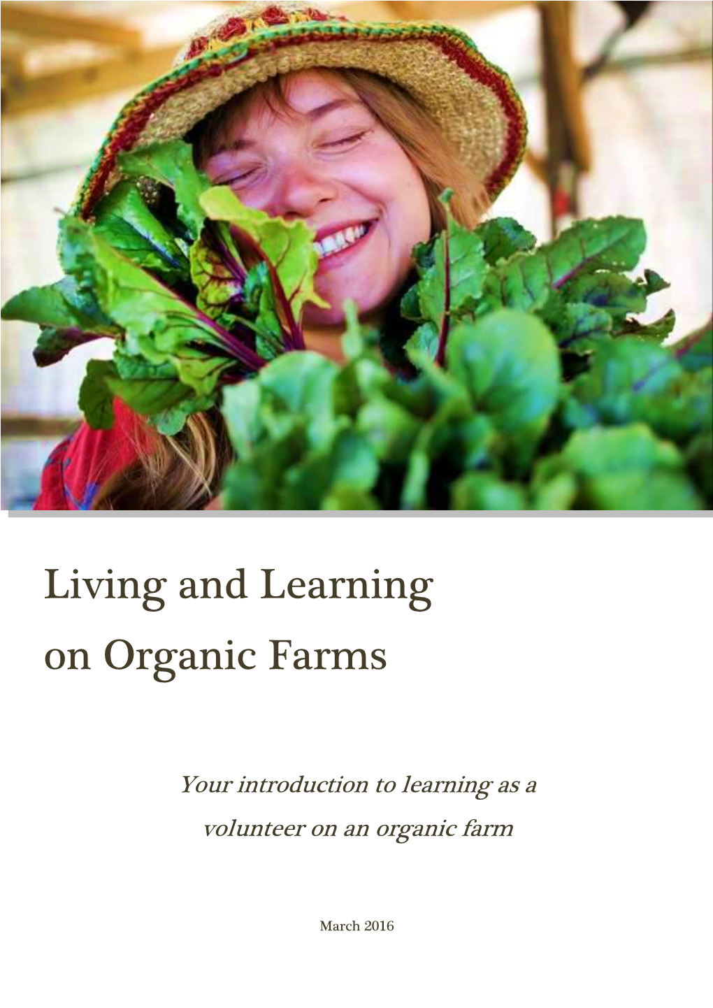 Living and Learning on Organic Farms