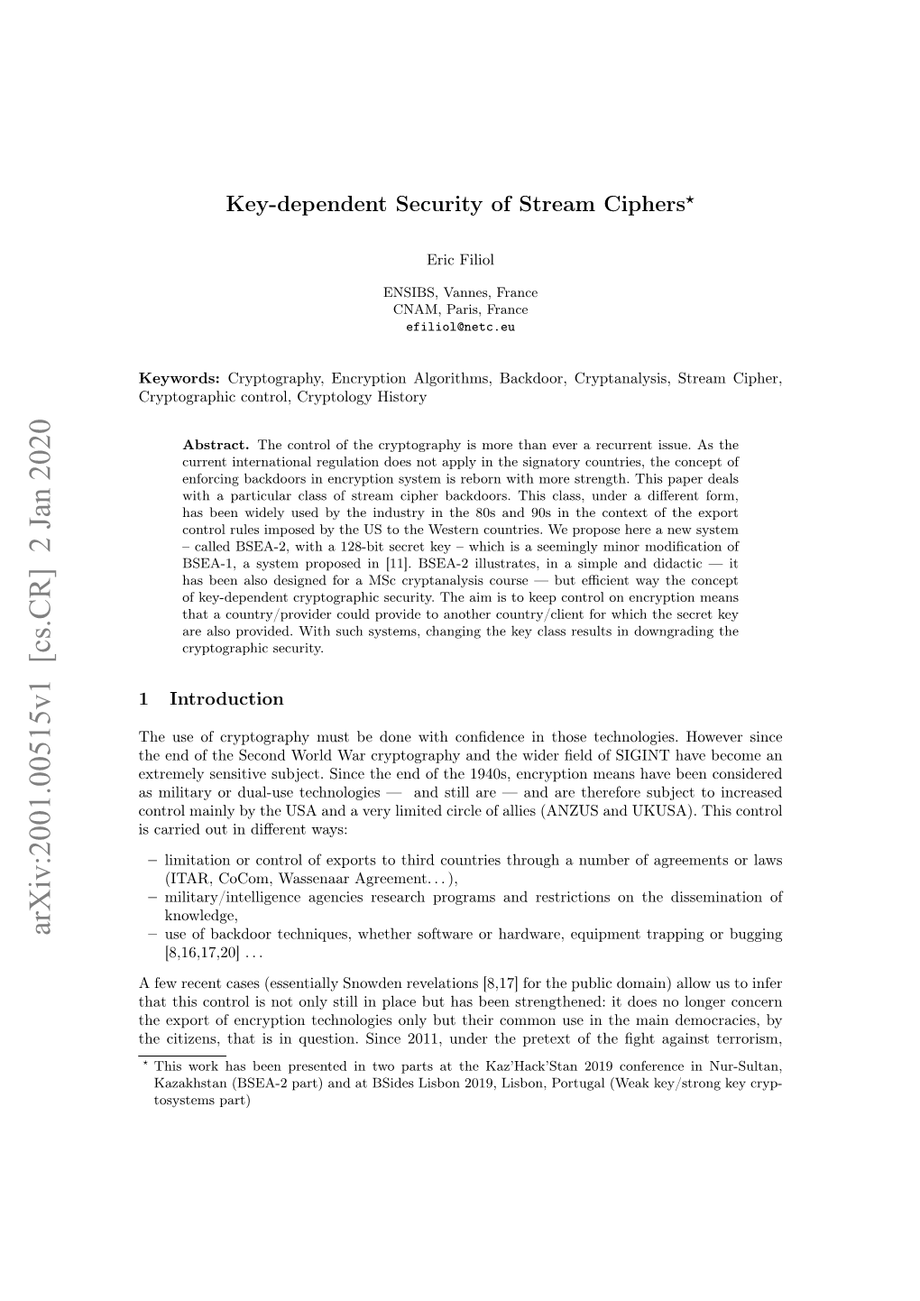 Arxiv:2001.00515V1 [Cs.CR] 2 Jan 2020 – Use of Backdoor Techniques, Whether Software Or Hardware, Equipment Trapping Or Bugging [8,16,17,20]