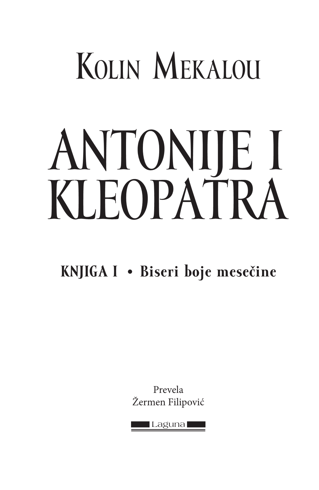 Antonije I Kleopatra 3 Prevela Žermen Filipović