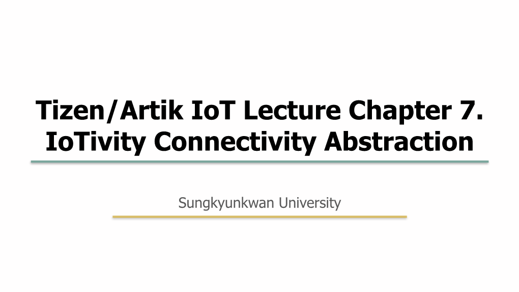 07-Iotivity Connectivity Abstraction