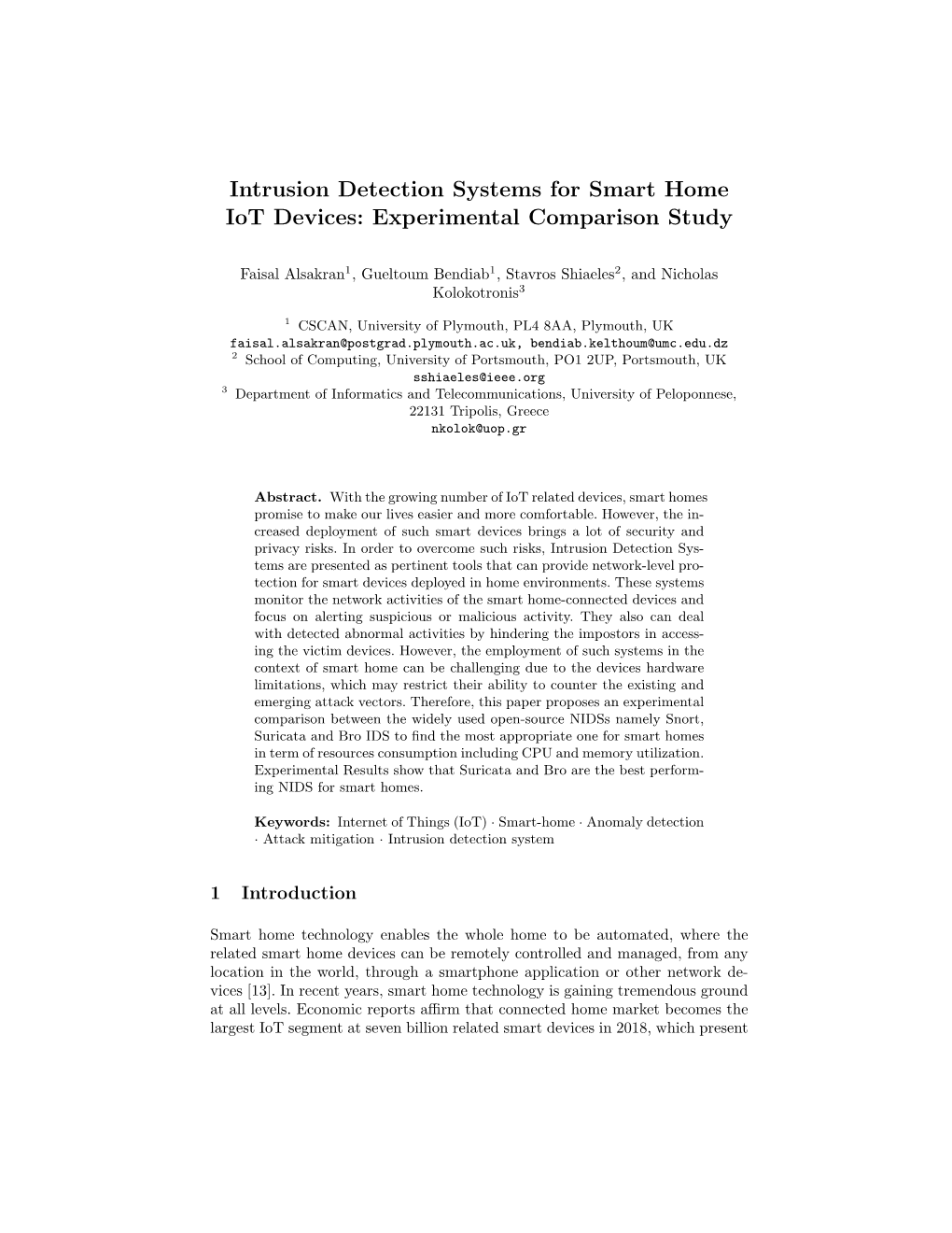 Intrusion Detection Systems for Smart Home Iot Devices: Experimental Comparison Study