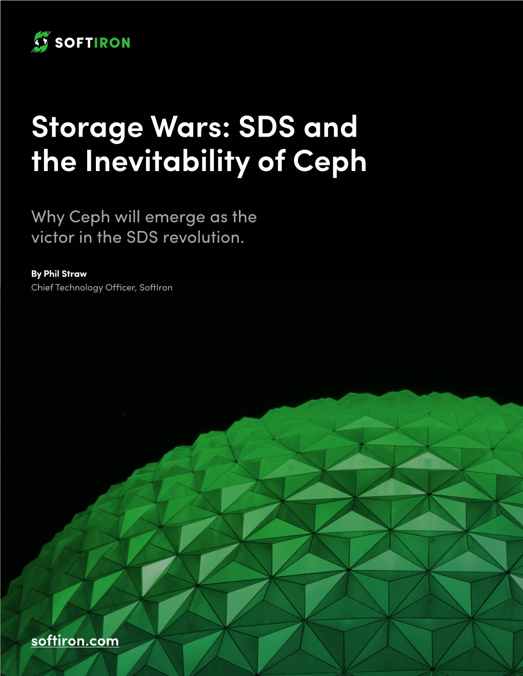 Storage Wars: SDS and the Inevitability of Ceph