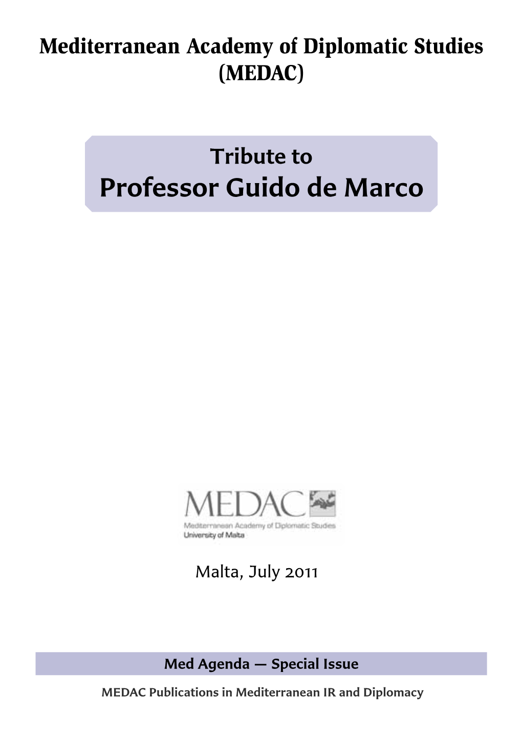 Tribute to Professor Guido De Marco