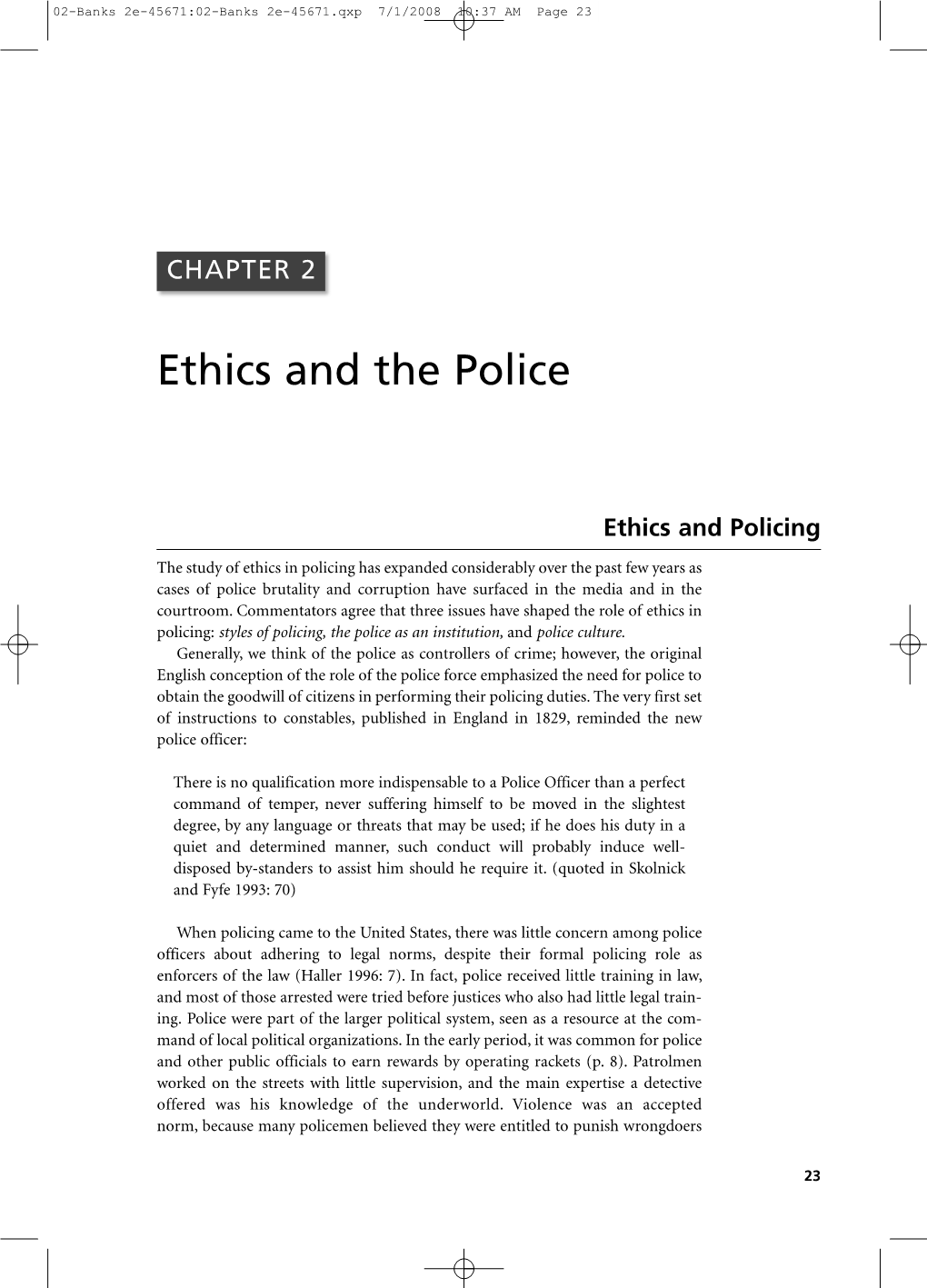 Ethics and the Police