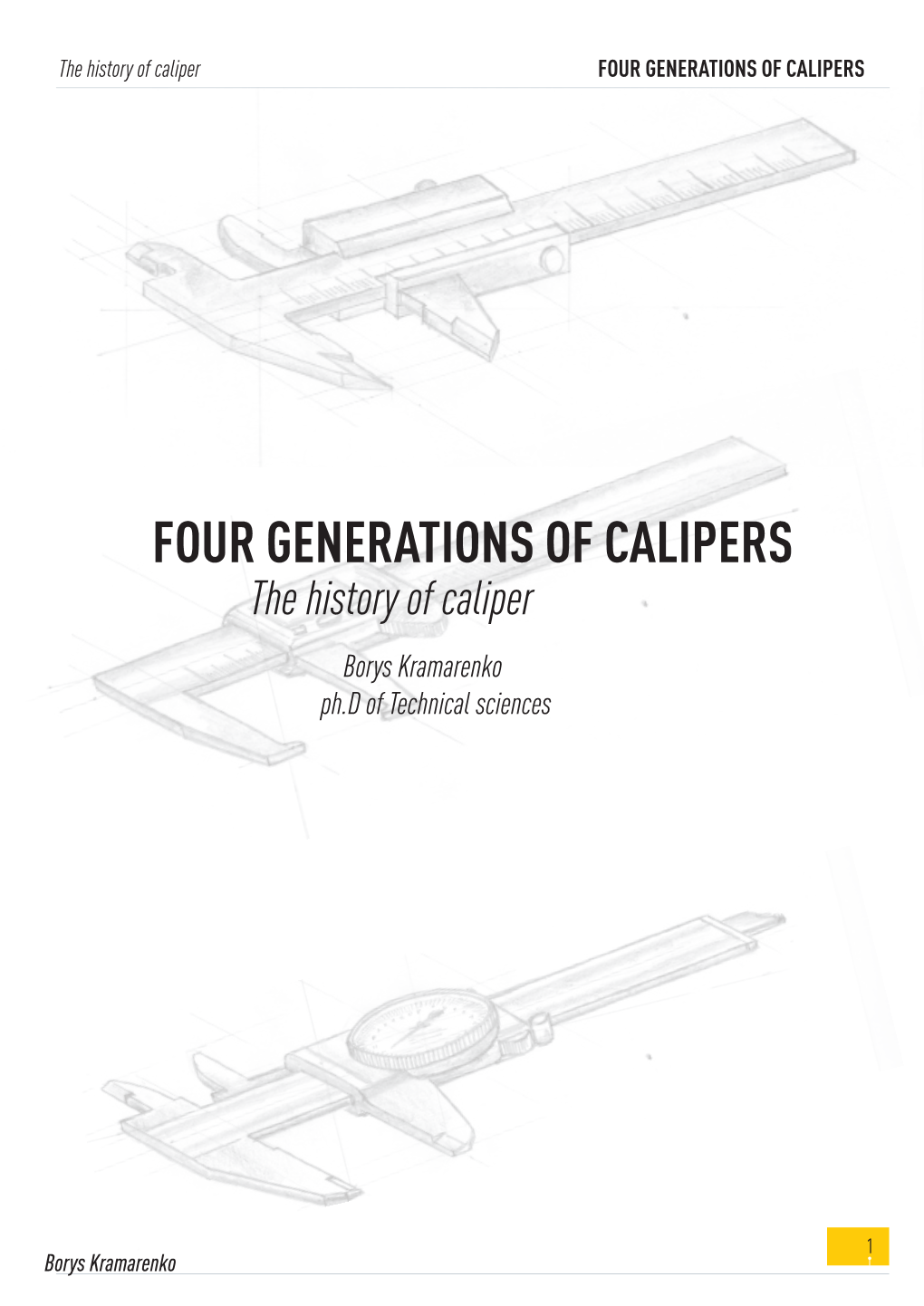 Four Generations of Calipers