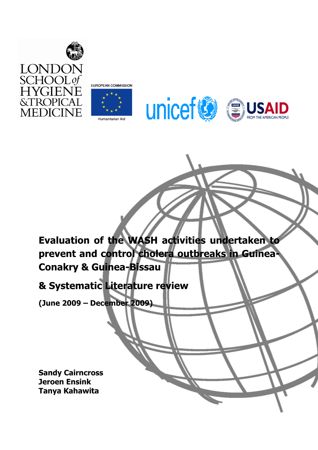 Evaluation of the WASH Activities Undertaken to Prevent and Control Cholera Outbreaks in Guinea- Conakry & Guinea-Bissau & Systematic Literature Review