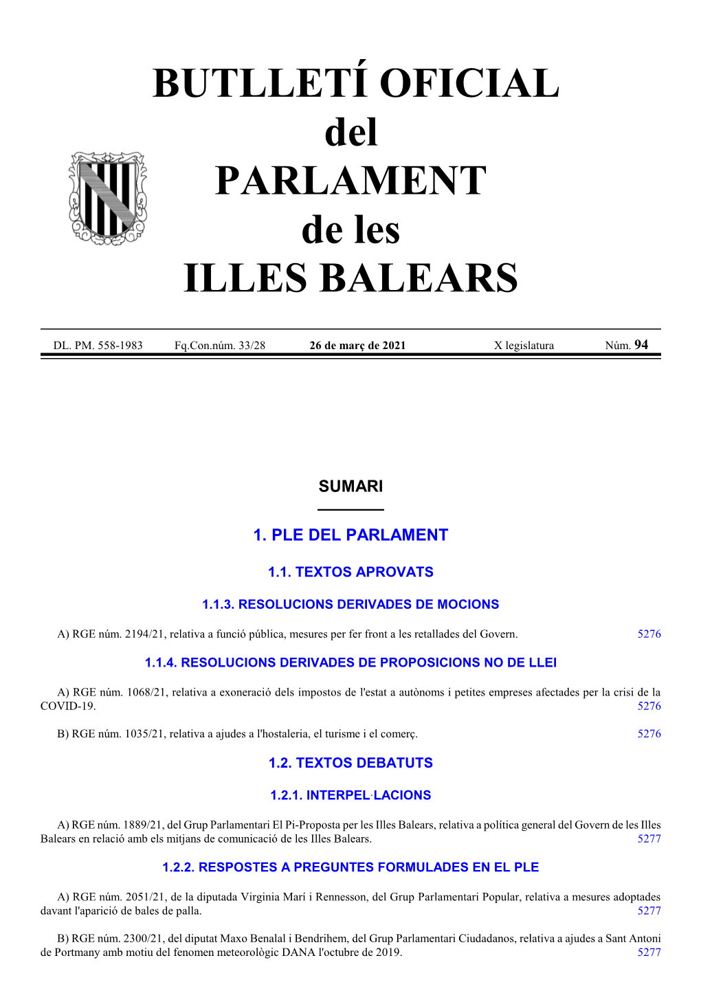 RGE Núm. 2194/21, Relativa a Funció Pública, Mesures Per Fer Front a Les Retallades Del Govern