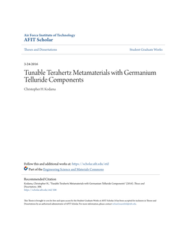 Tunable Terahertz Metamaterials with Germanium Telluride Components Christopher H
