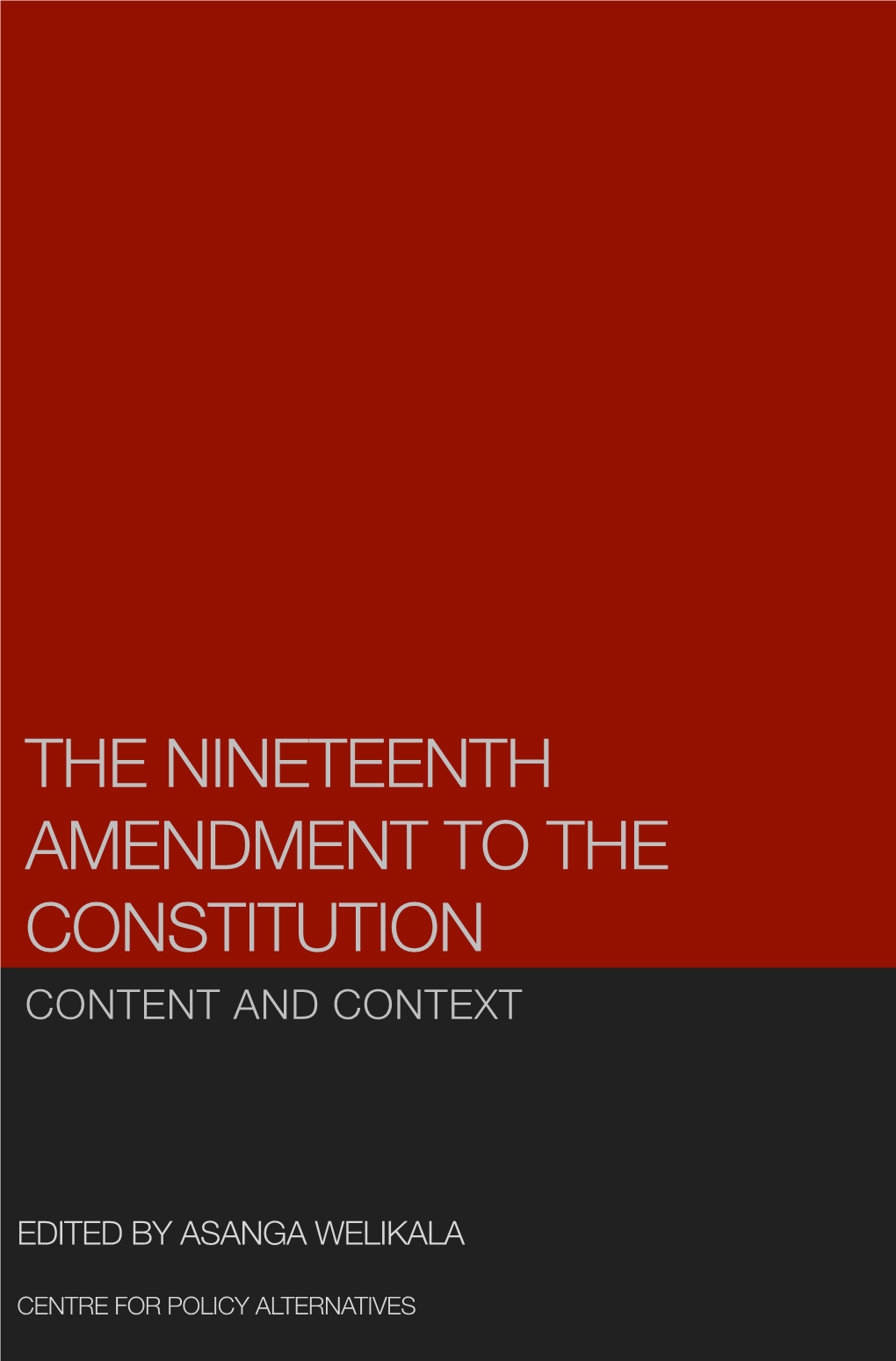 The Nineteenth Amendment to the Constitution Content and Context