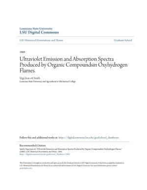 Ultraviolet Emission and Absorption Spectra Produced by Organic Compoundsin Oxyhydrogen Flames