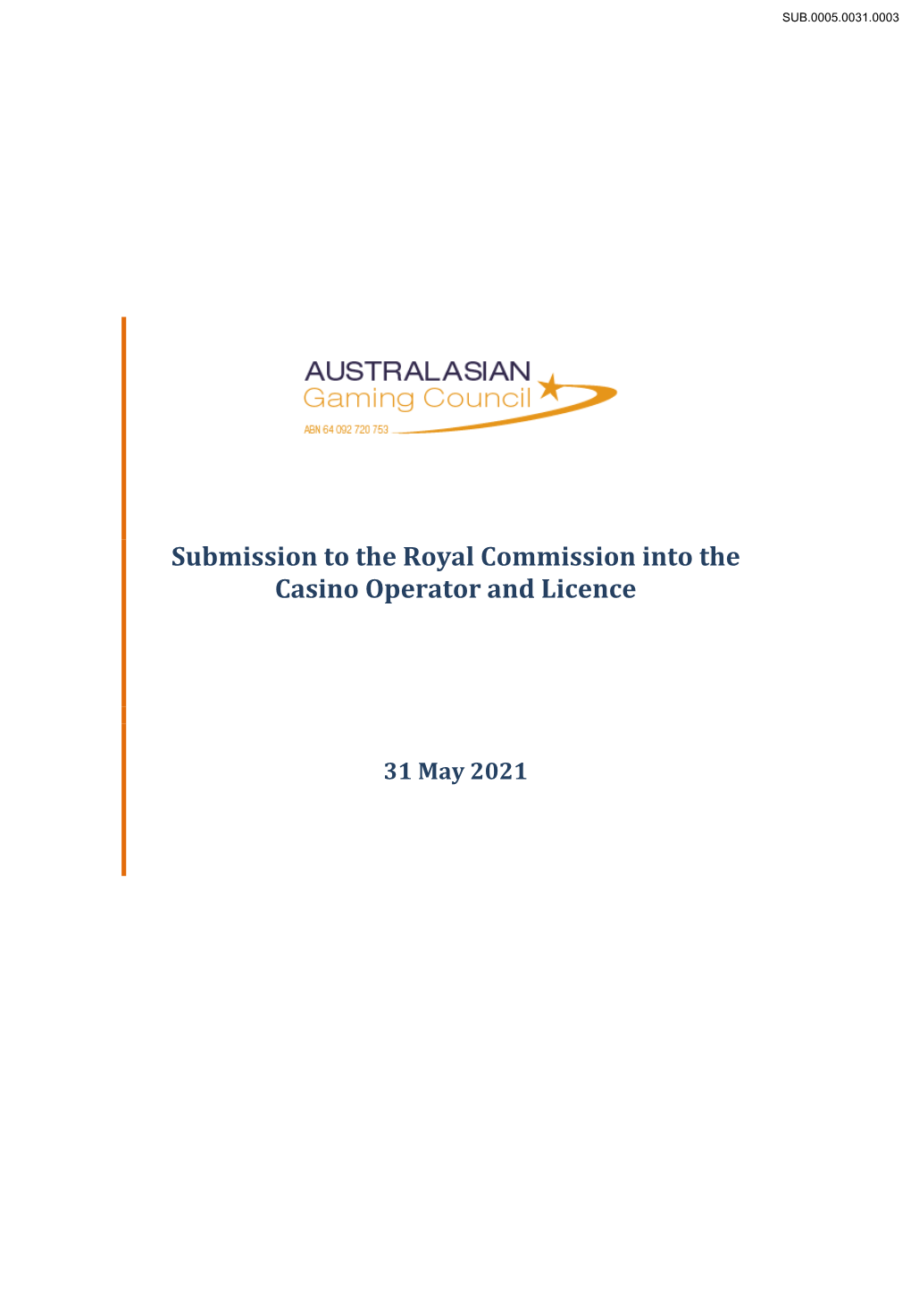 Submission to the Royal Commission Into the Casino Operator and Licence