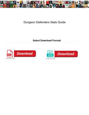 Dungeon Defenders Stats Guide