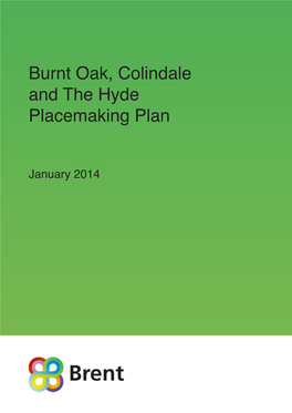 Burnt Oak, Colindale and the Hyde Placemaking Plan