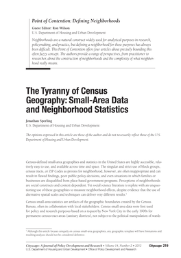 The Tyranny of Census Geography: Small-Area Data and Neighborhood Statistics