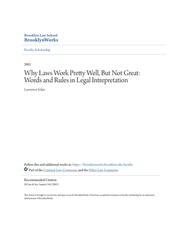 Why Laws Work Pretty Well, but Not Great: Words and Rules in Legal Intrepretation Lawrence Solan