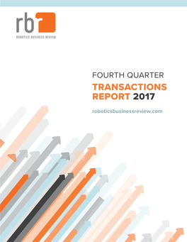 TRANSACTIONS REPORT 2017 Roboticsbusinessreview.Com