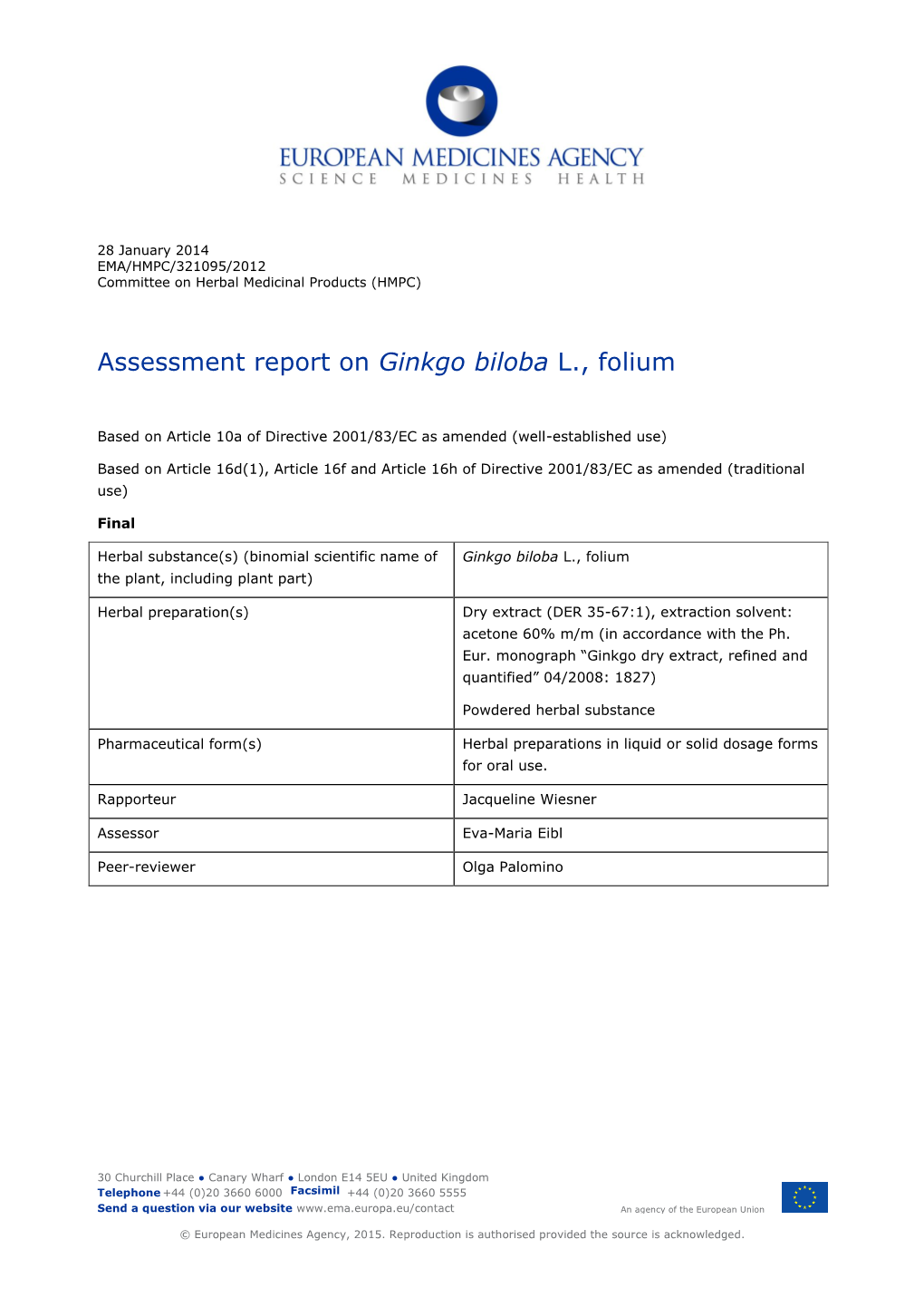 Assessment Report on Ginkgo Biloba L., Folium