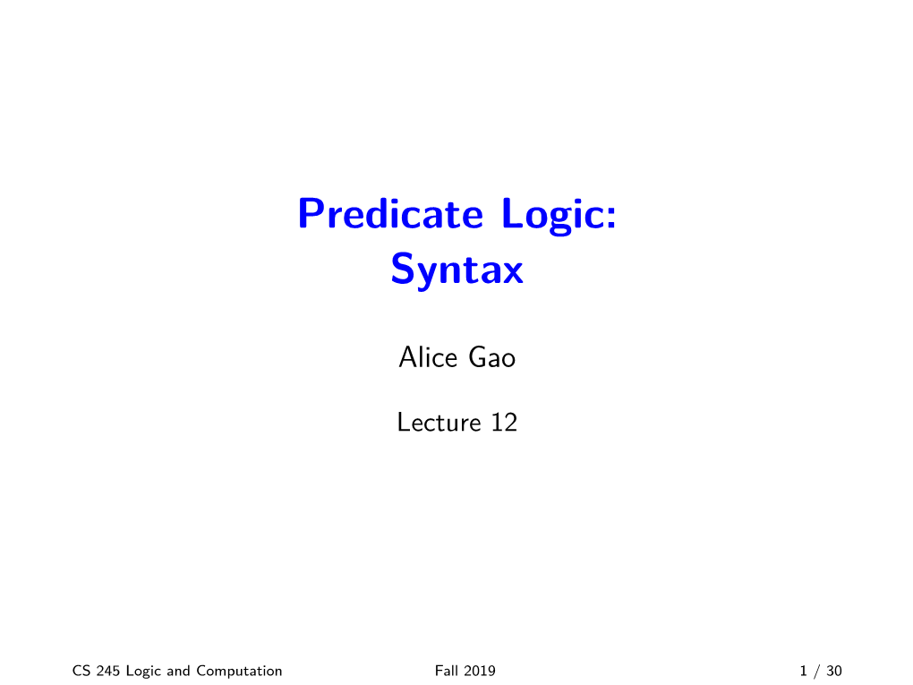 Predicate Logic: Syntax