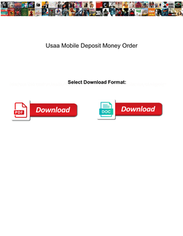 Usaa Mobile Deposit Money Order