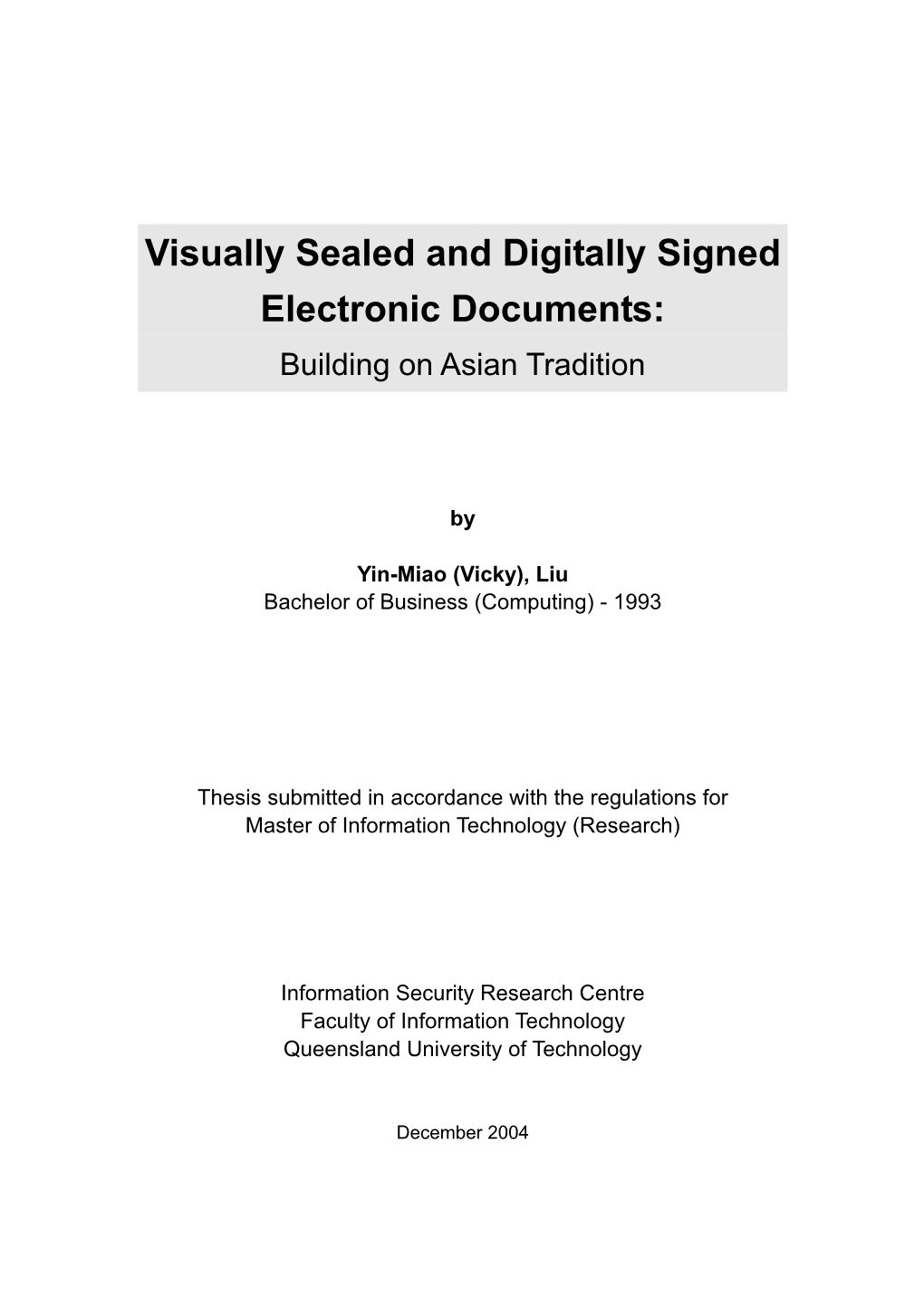 Title: Visually Sealed and Digitally Signed Electronic Documents