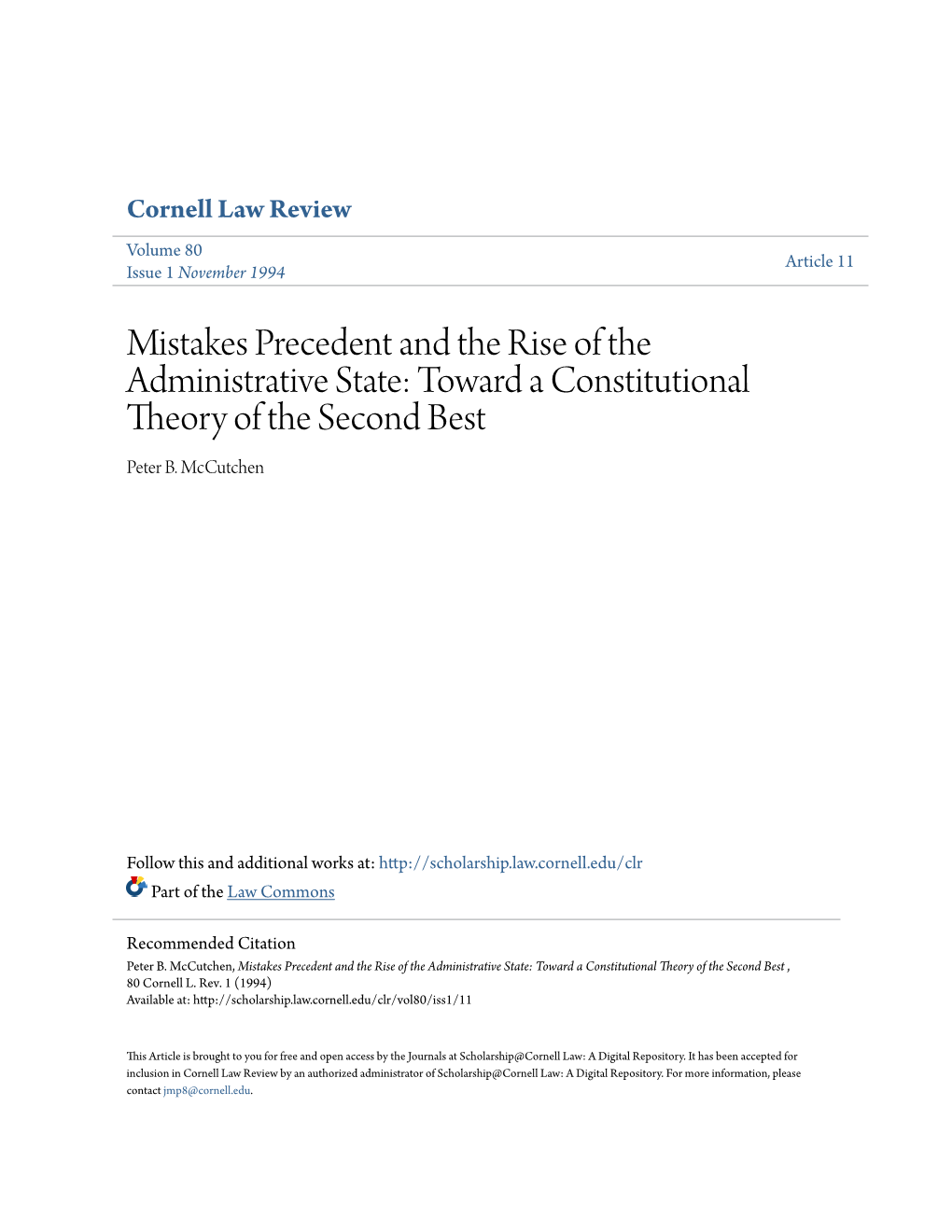 Mistakes Precedent and the Rise of the Administrative State: Toward a Constitutional Theory of the Second Best Peter B