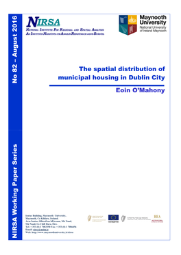 Au Gu St 20 1 6 the Spatial Distribution of Municipal Housing in Dublin City