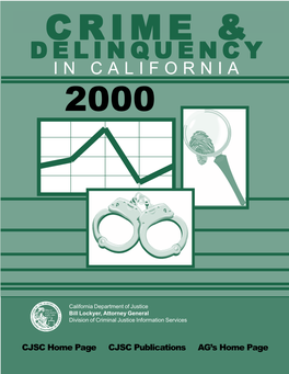 Crime and Delinquency in California 2000