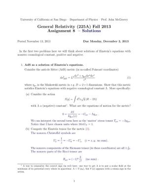 General Relativity (225A) Fall 2013 Assignment 8 – Solutions