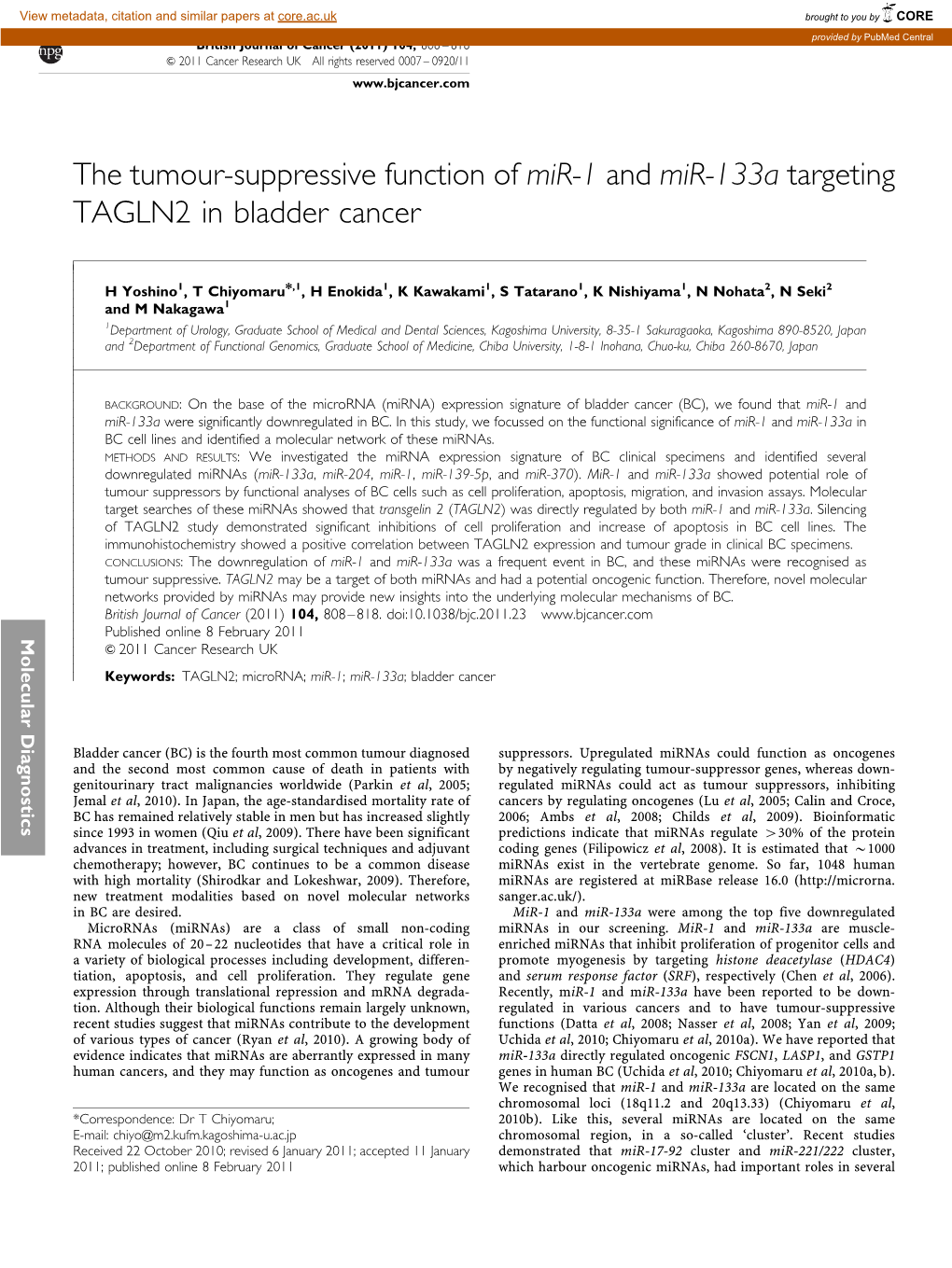 The Tumour-Suppressive Function of Mir-1 and Mir-133A Targeting TAGLN2 in Bladder Cancer