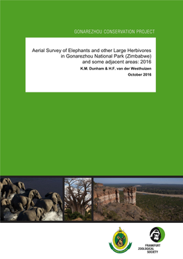 Aerial Survey of Elephants and Other Large Herbivoresin Gonarezhou National Park (Zimbabwe)And Some Adjacent Areas: 2016