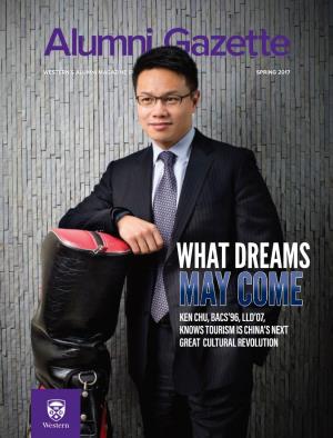 What Dreams May Come Ken Chu, Bacs’96, Lld’07, Knows Tourism Is China’S Next Great Cultural Revolution