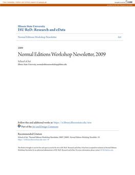 Normal Editions Workshop Newsletter, 2009 School of Art Illinois State University, Normaleditionsworkshop@Ilstu.Edu