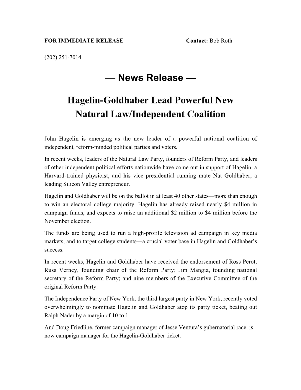 News Release — Hagelin-Goldhaber Lead Powerful New Natural Law