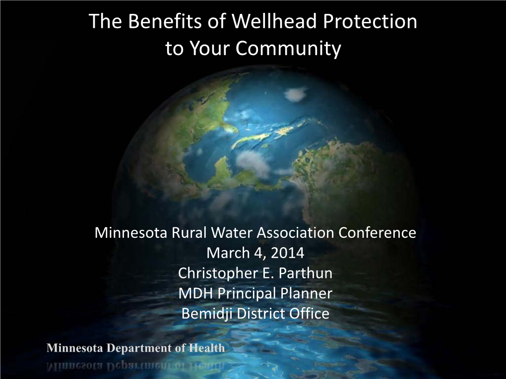 The Benefits of Wellhead Protection to Your Community