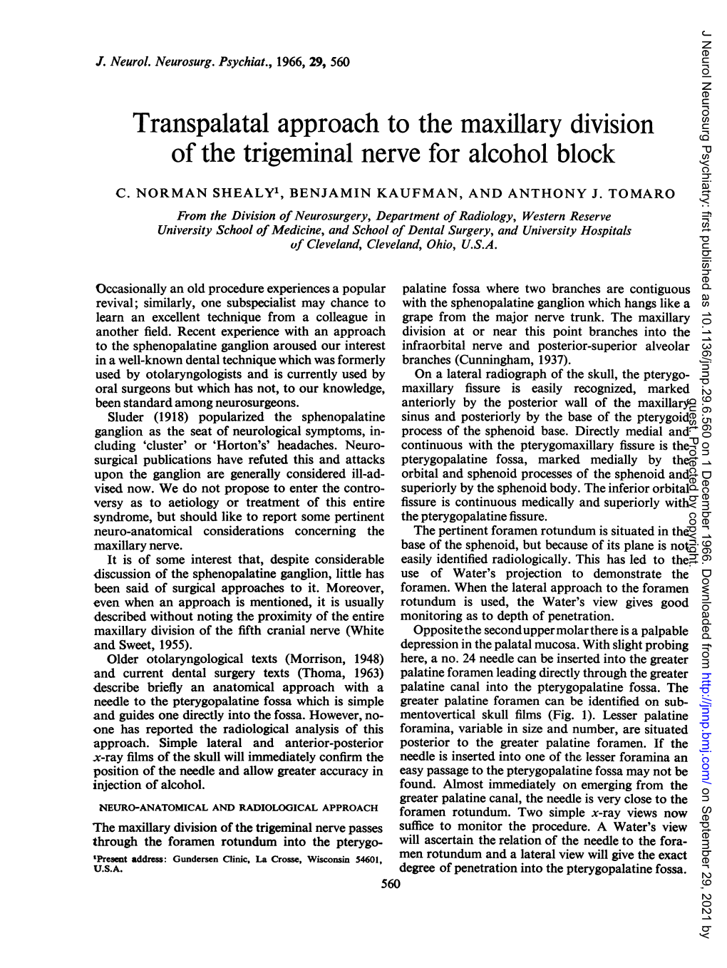 Transpalatal Approach to the Maxillary Division of the Trigeminal Nerve for Alcohol Block