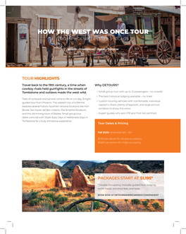 How the West Was Once Tour from Phoenix | 4-Days, 3-Nights