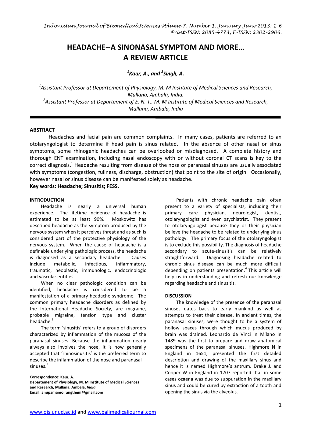 Headache--A Sinonasal Symptom and More… a Review Article