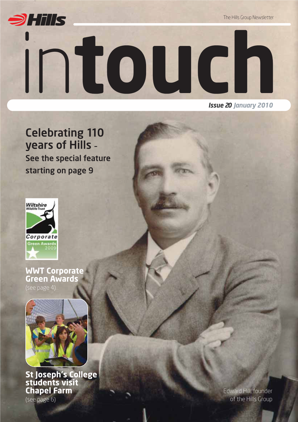 Celebrating 110 Years of Hills – See the Special Feature Starting on Page 9