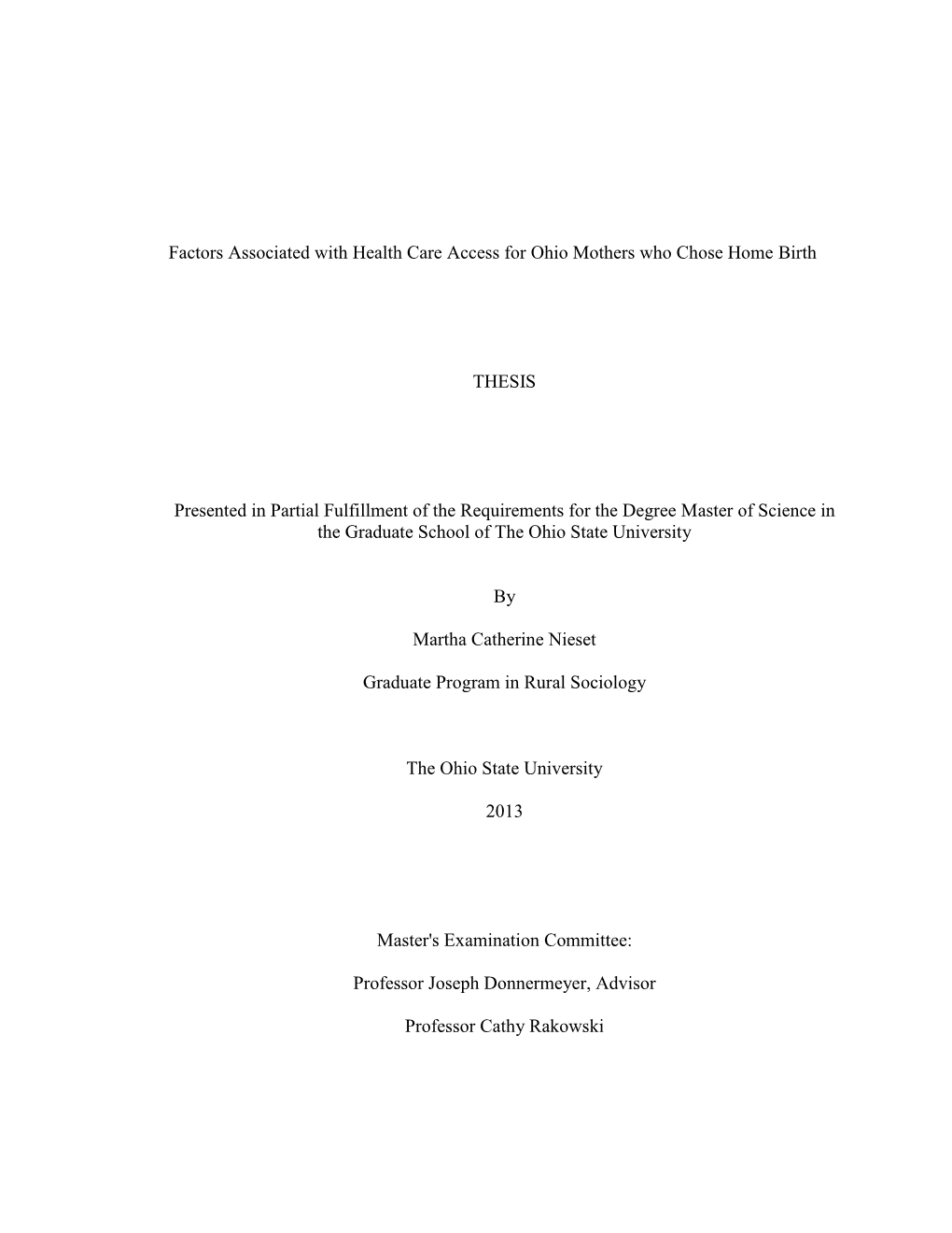 Factors Associated with Health Care Access for Ohio Mothers Who Chose Home Birth