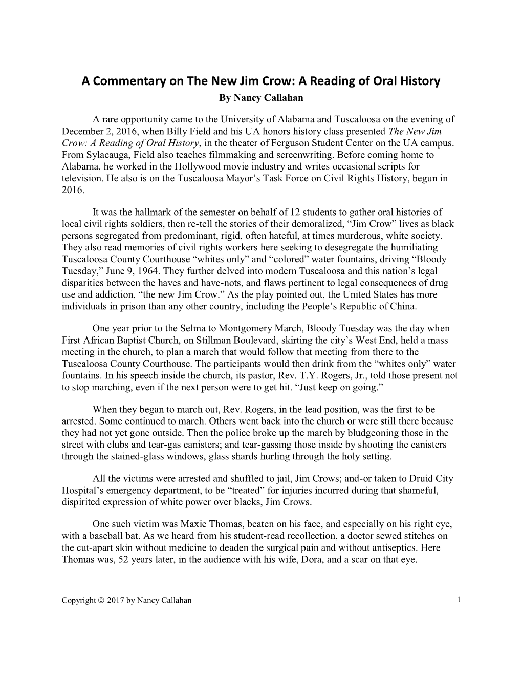 Billy Field and His UA Honors History Class Presented the New Jim Crow: a Reading of Oral History, in the Theater of Ferguson Student Center on the UA Campus