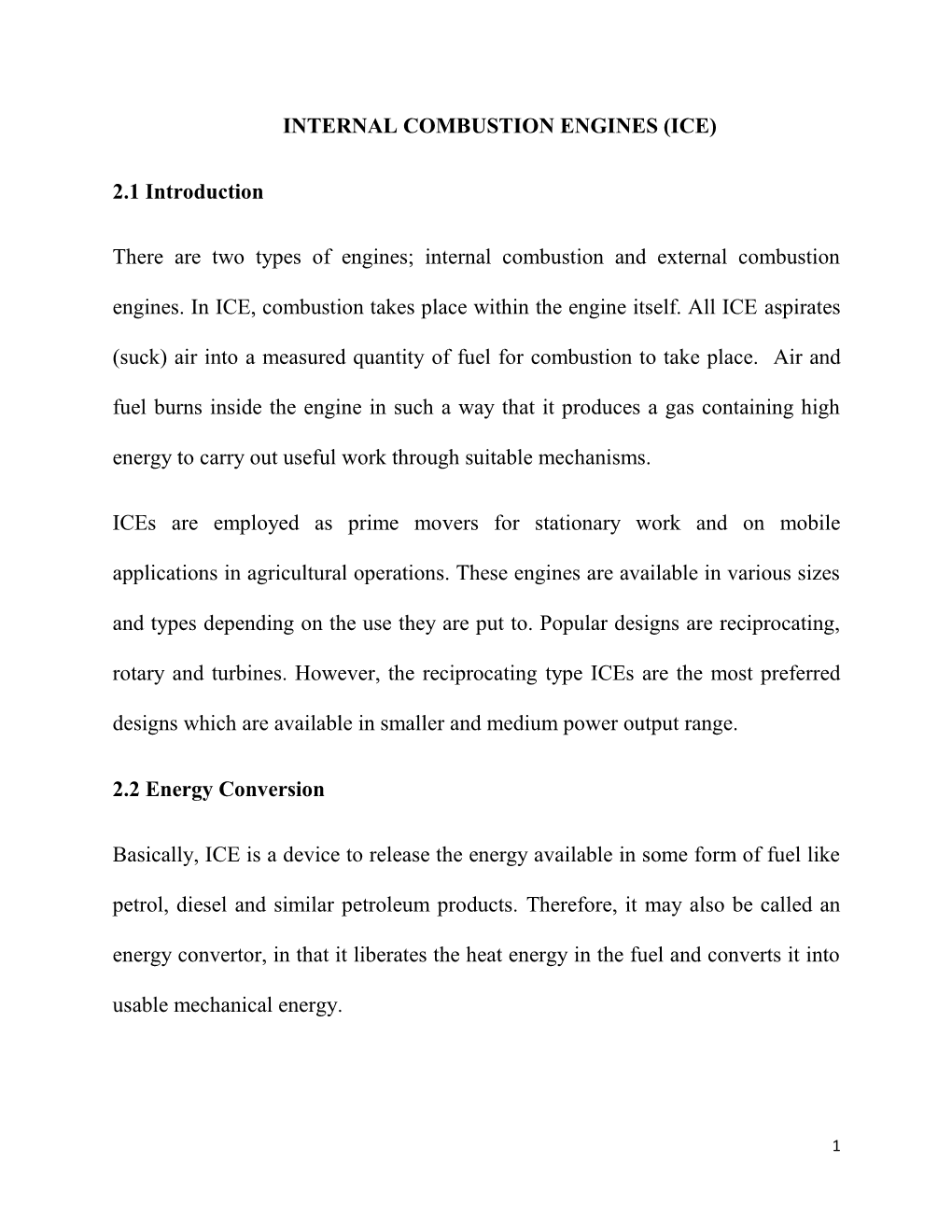 INTERNAL COMBUSTION ENGINES (ICE) 2.1 Introduction There Are Two