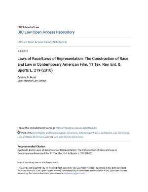 Laws of Race/Laws of Representation: the Construction of Race and Law in Contemporary American Film, 11 Tex