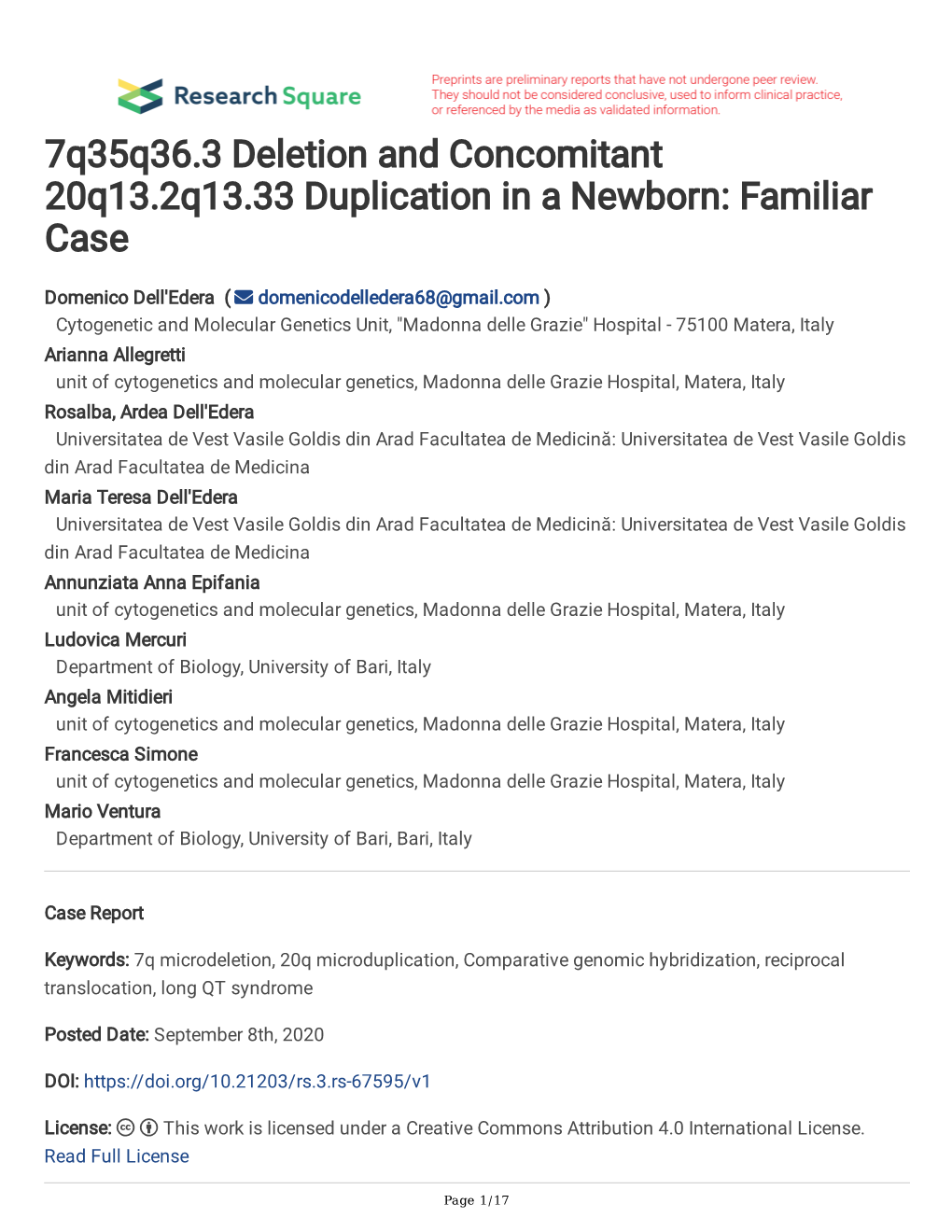 7Q35q36.3 Deletion and Concomitant 20Q13.2Q13.33 Duplication in a Newborn: Familiar Case