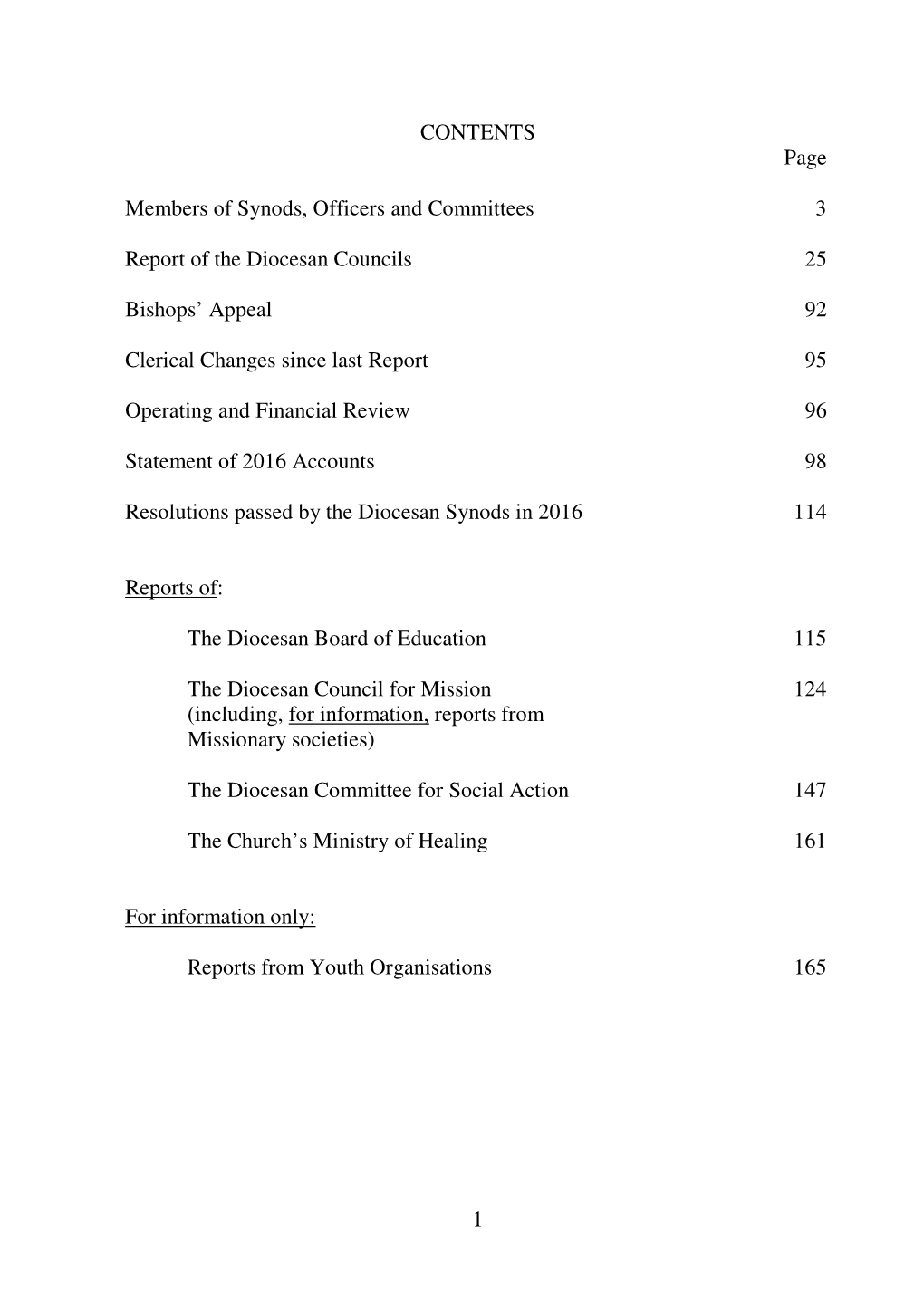 1 CONTENTS Page Members of Synods, Officers and Committees 3 Report of the Diocesan Councils 25 Bishops' Appeal 92 Clerical Ch