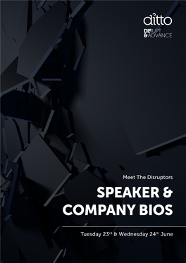 Speaker & Company Bios