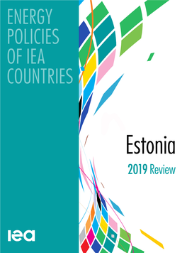 Estonia 2019 Review ENERGY POLICIES of IEA COUNTRIES