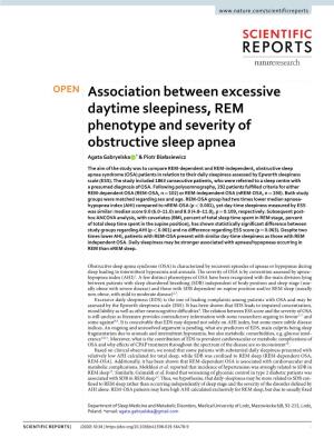 Association Between Excessive Daytime Sleepiness, REM Phenotype and Severity of Obstructive Sleep Apnea Agata Gabryelska * & Piotr Białasiewicz