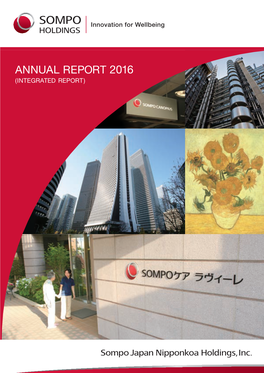 Sompo Japan Nipponkoa Holdings ANNUAL REPORT 2016