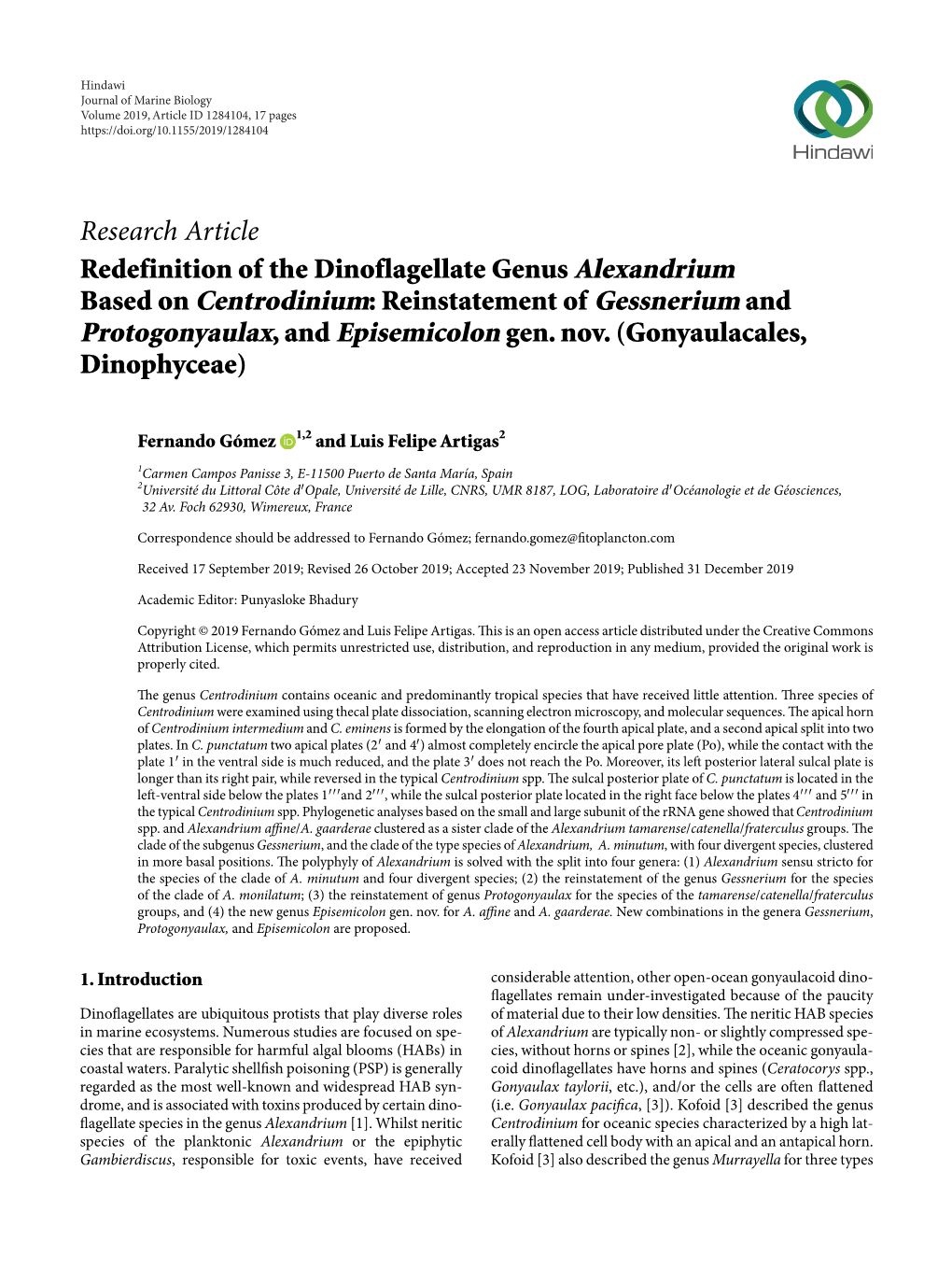 Redefinition of the Dinoflagellate Genus Alexandrium Based on Centrodinium: Reinstatement of Gessnerium and Protogonyaulax, and Episemicolon Gen