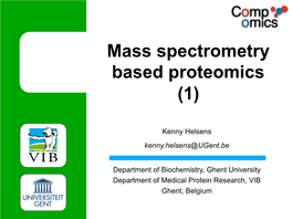 Mass Spectrometry Based Proteomics (1)